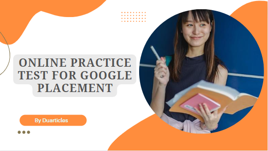Online Practice Test for Google Placement